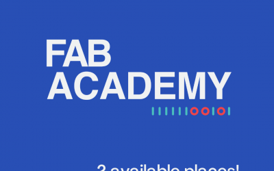 Fab Academy oferta sus ultimas 2 plazas para el programa de formación 2021